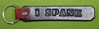 Key Chain  -   "I Spank"      Only $4.99