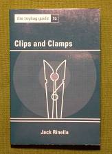Clips and Clamps by Jack Rinella    $9.95  