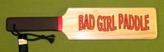 "BAD GIRL" ~ 3 1/2" x 16" x 1/2"  $20.99
